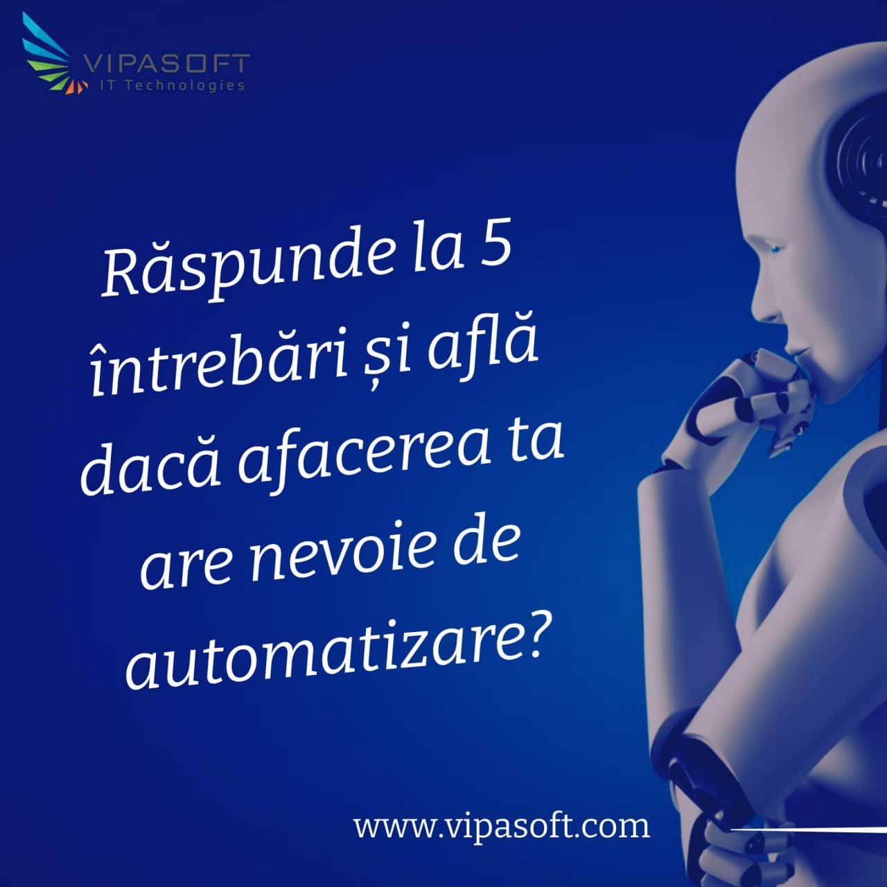 Ai nevoie de automatizare? Aflați răspunzând la 5 întrebări.