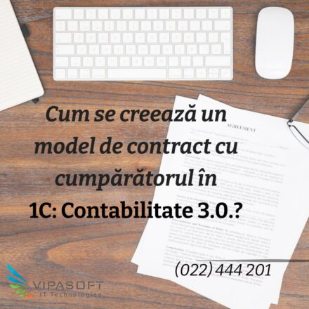 Șablon de contract în 1C: Contabilitate 3.0.- cum se creează?